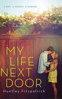 My Life Next Door by Huntley Fitzpatrick